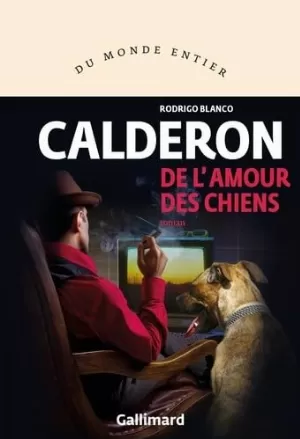 De l'amour des chiens