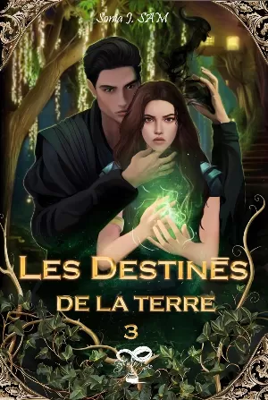 Les Destinés: de la Terre