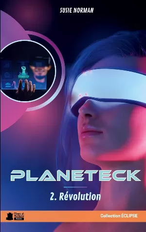 Planeteck, Tome 2 : Révolution