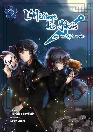 L'héritage des yokais, Tome 1 : Destins entremêles