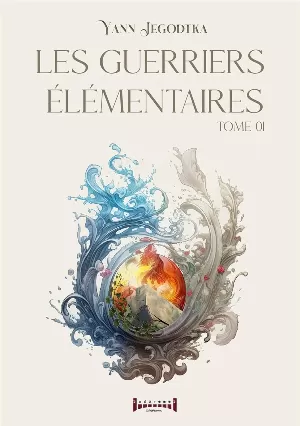 1001Ebooks - Les guerriers élémentaires, Tome 1 Les guerriers élémentaires, Tome 1