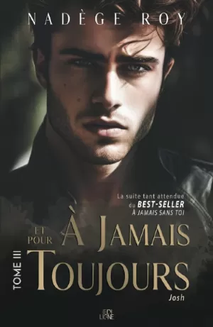 À jamais, Tome 3 : À jamais et pour toujours