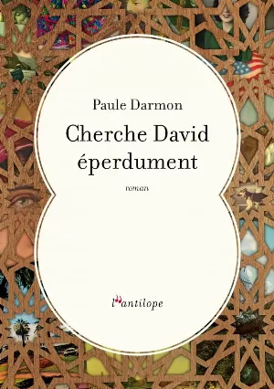 Cherche David éperdument