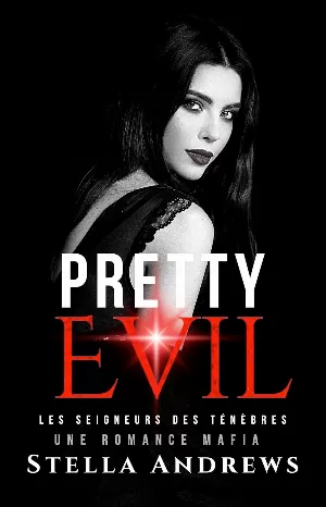 Les Seigneurs des ténèbres, Tome 3 : Pretty Evil