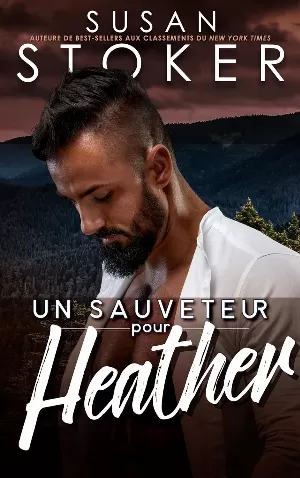 Sauvetage à Eagle Point, Tome 6 : Un sauveteur pour Heather