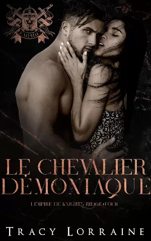 L’Empire de Knight’s Ridge, Tome 4 : Le chevalier démoniaque