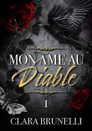 Mon âme au Diable, Tome 1