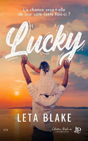 Lucky: La chance sera-t-elle de leur côté cette fois?