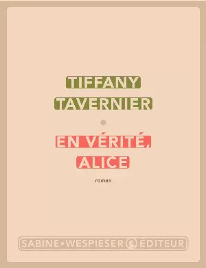 En vérité, Alice