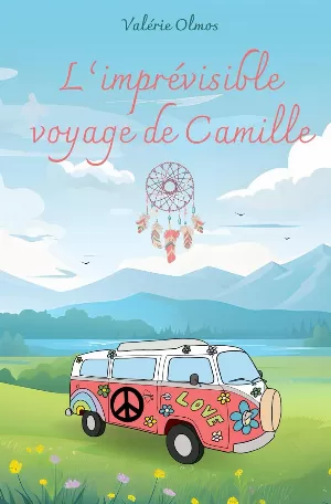 L'imprévisible voyage de Camille