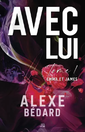 Avec lui, Tome 1 : Emma et James