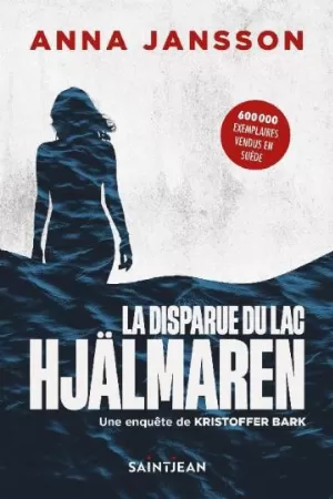 La Disparue du lac Hjälmaren