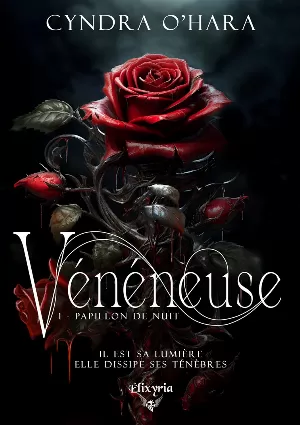 Vénéneuse, Tome 1 : Papillon de nuit