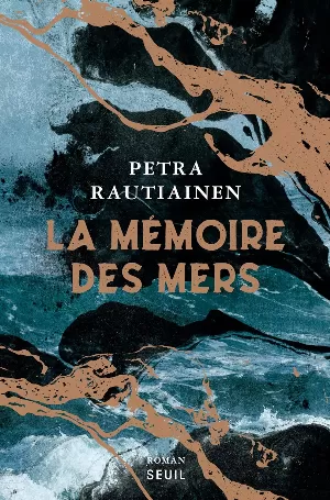 La Mémoire des mers