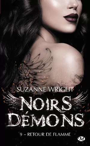 Noirs démons, Tome 9 : Retour de flamme