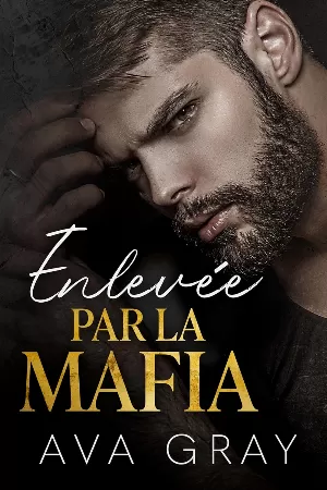 La Mafia milliardaire, Tome 2 : Enlevée par la mafia