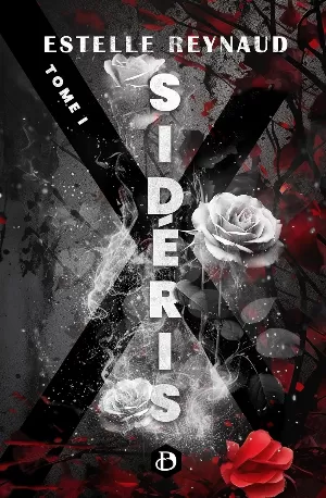 Sidéris, Tome 1