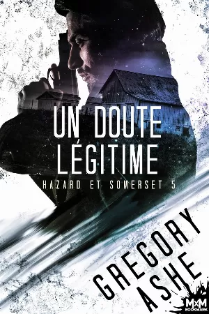 Hazard et Somerset, Tome 5 : Un doute légitime