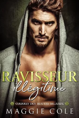 Guerres des mafias : Irlande, Tome 2 : Ravisseur illégitime