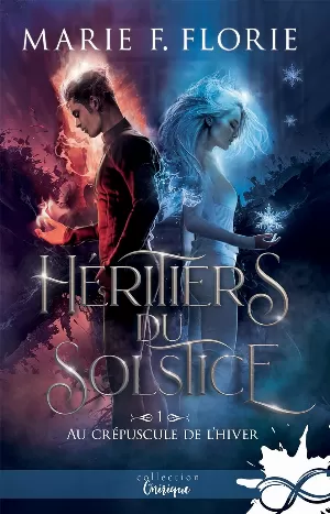 Héritiers du Solstice, Tome 1 : Au crépuscule de l’hiver