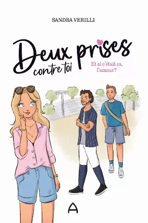 Deux prises contre toi, Tome 2 : Et si c'était ça, l'amour?