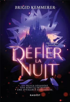 Défier la nuit, Tome 1