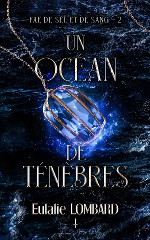 Fae de sel et de sang, Tome 2 : Un océan de ténèbres