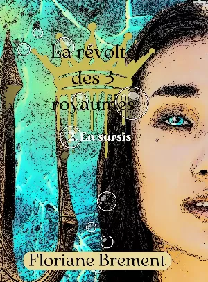 La révolte des trois royaumes,Tome 2 : En sursis