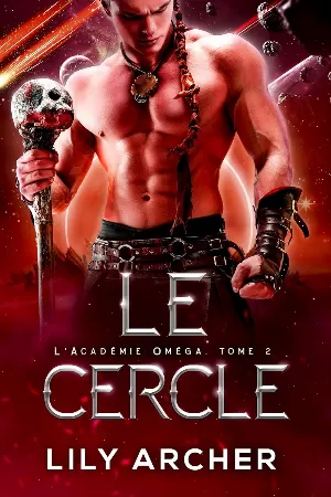L'Académie Oméga, Tome 2 : Le Cercle
