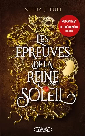 Les Artefacts d'Ouranos, Tome 1 : Les Épreuves de la reine soleil
