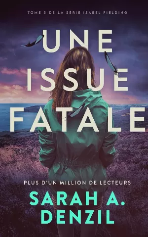 Une issue fatale