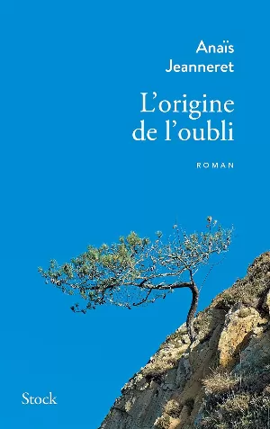 L'origine de l'oubli