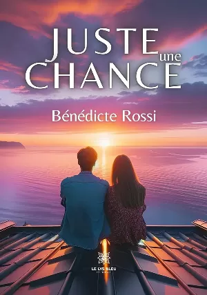 Juste une chance