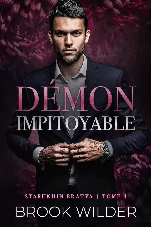 Starukhin Bratva, Tome 1 : Démon impitoyable