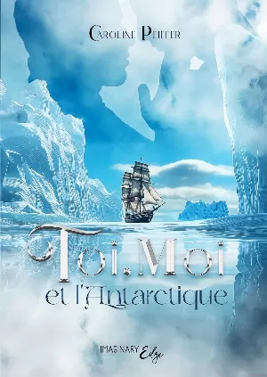 Toi, Moi et l'Antarctique