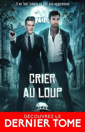 Le Grand Méchant Loup, Tome 5 : Crier au loup