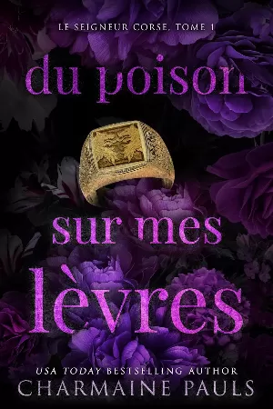 Le Seigneur corse, Tome 1 : Du poison sur mes lèvres
