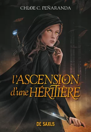 Les Héritiers d'Ungardia, Tome 1 : L'Ascension d'une héritière