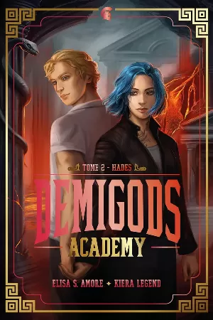 Demigods Academy, Tome 2 : Hadès
