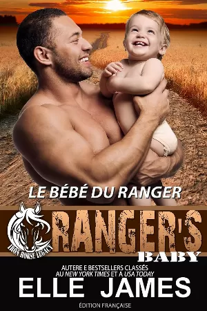 Iron Horse Legacy, Tome 2 : Le Bébé Du Ranger