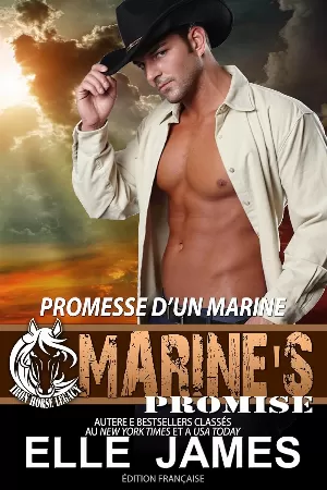 Iron Horse Legacy, Tome 3 : Promesse D'Un Marine