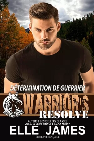 Iron Horse Legacy, Tome 5 : Détermination De Guerrier