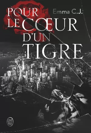 Pour le cœur d'un tigre, Tome 1