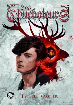 1001Ebooks - Les Chuchoteurs, Tome 3 : L'Héritier Les Chuchoteurs, Tome 3 : L'Héritier