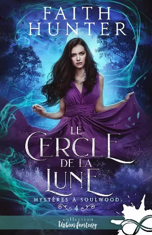Mystères à Soulwood, Tome 4 : Le Cercle de la lune
