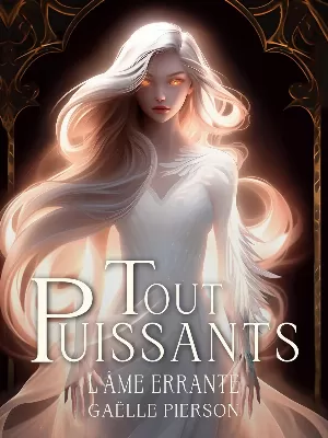 Tout-Puissants: L'âme errante