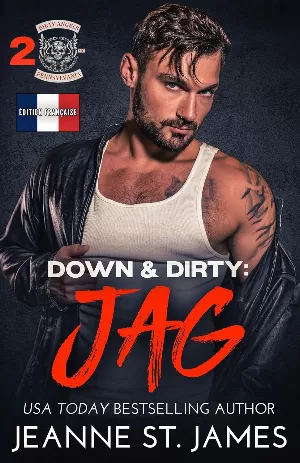 Dirty Angels MC, Tome 2 : Down & Dirty : Jag