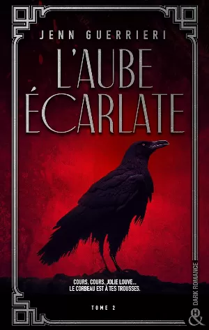 L'Aube écarlate, Tome 2