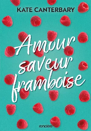 Amour saveur framboise