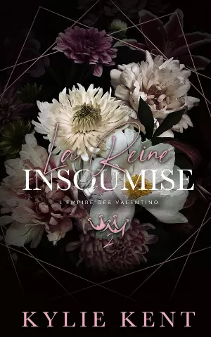 Empire Valentino, Tome 2 : La Reine insoumise